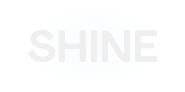 Shine